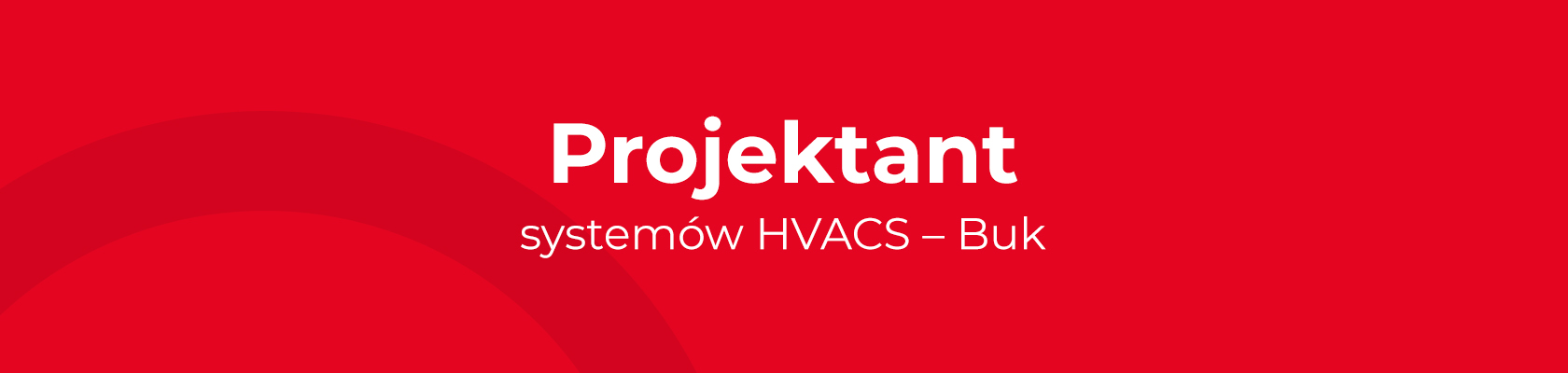 Projektant systemów HVACS – Buk